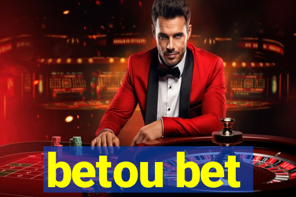 betou bet